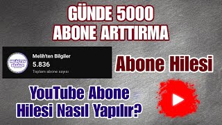 YouTube Abone Arttırma Hilesi  YouTubeda Nasıl Abone Hilesi Yapılır [upl. by Heda]