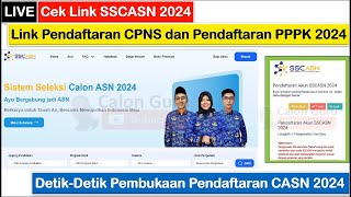 🔴LIVE Cek SSCASN 2024  Detik Detik Pembukaan Pendaftaran CPNS 2024 amp Pendaftaran PPPK 2024 [upl. by Asoj]