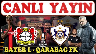 BAYER L  QARABAĞ FK \ AVROPA LİQASI 1\8 FİNAL CAVAB OYUNU HAQQINDA CANLI YAYIN [upl. by Shanly]