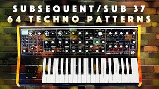 Moog Sub37Subsequent 37 64 Techno PresetsSequences Demo [upl. by Ninnette]