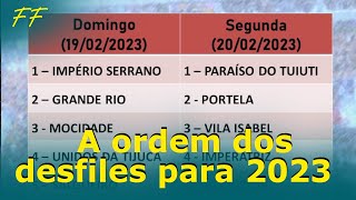 A ordem dos desfiles de 2023  Grupo Especial RJ [upl. by Eliades]