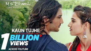 KAUN TUJHE Full Video  MS DHONI THE UNTOLD STORY Amaal Mallik PalakSushant Singh Disha Patani [upl. by Luigino]