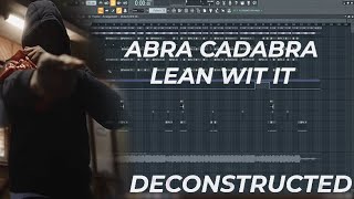 Abra Cadabra  Lean Wit IT Free FLP Download  Deconstructed  Instrumental  FL Studio [upl. by Adebayo744]