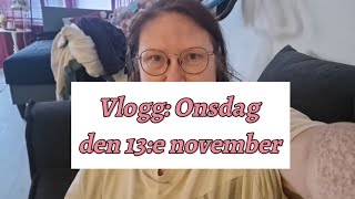 Vlogg Onsdag den 13e november [upl. by Violante]