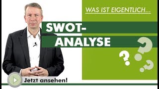 SWOT ANALYSE  Was ist eigentlich [upl. by Roinuj]