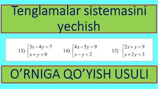 Tenglamalar sistemasini yechish Orniga qoyish usuli Mashqlar yechimi [upl. by Gabriele]