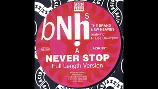 The Brand New HeaviesNever StopExtended Remix [upl. by Anailil249]