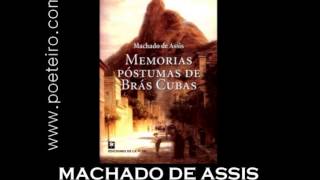 AUDIOLIVRO quotMemórias Póstumas de Brás Cubasquot de Machado de Assis [upl. by Xirtaeb]