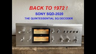 SONY SQD2020  The quintessential SQ Decoder  Back to 1972 [upl. by Aiehtela]