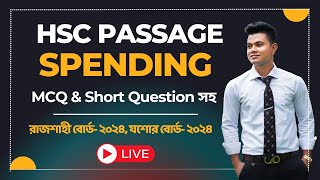 HSC Textbook Passage Spending with MCQ amp Short Question  রাজশাহী বোর্ড ২০২৪  যশোর বোর্ড ২০২৪ [upl. by Onitnas]