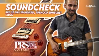 SOUNDCHECK  PRS SE 245 Standard Tobacco Sunburst 2021 [upl. by Eldoree]