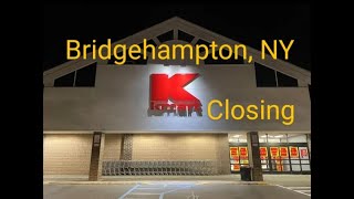 Kmart  Bridgehampton NY Now Closing [upl. by Casandra]