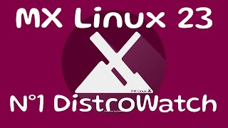 MX Linux 23 la más famosa en DistroWatch [upl. by Laemaj]