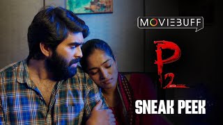 P2  Sneak Peek  Manoj  Deva  Snehan  Sivam  PRamalingam  SR Vetri [upl. by Meeharbi]