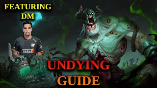 How To Play Undying  732c Basic Undying Guide [upl. by Annaynek487]