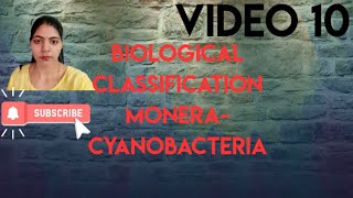 Bacterial Classification l MoneraCyanobacteria class 11 l NCERT NEET Biology l [upl. by Daveen]