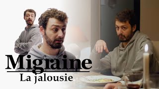 Migraine de Roman Frayssinet  La jalousie  Clique à 20h25 en clair sur CANAL [upl. by Ardnoyek]