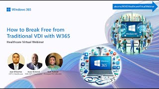 How to Break Free from Traditional VDI with W365 [upl. by Terriss]