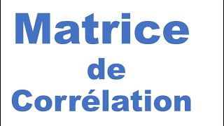 Matrice de corrélation sur SPSS [upl. by Leontina]