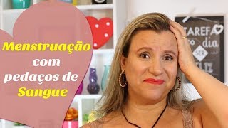 MENSTRUAÇÃO COM PEDAÇOS DE SANGUE COÁGULOS PLACAS OU PELE [upl. by Adriane328]