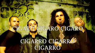 System Of A Down  Cigaro  Subtitulada  Lyric [upl. by Ellerey]