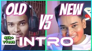 SOKHER GAMER OLD INTRO VS NEW INTRO🔥 [upl. by Aidnama]