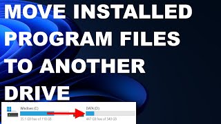 MOVE INSTALLED PROGRAMS SOFTWARE GAME FROM C DRIVE TO ANOTHER DRIVE IN WINDOWS 11  10 [upl. by Kcajyllib]