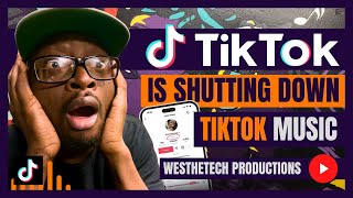 TIKTOK IS SHUTTING DOWN TIKTOK MUSIC  MUSIC INDUSTRY TIPS [upl. by Ardolino]