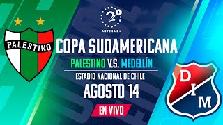 PALESTINO VS MEDELLÍN  EN VIVO  COPA SUDAMERICANA [upl. by Pegeen]