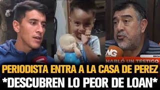 PERIODISTA DESCUBRE LO PEOR DE LOAN EN LA CASA DE PEREZ Y CAILLAVA [upl. by Niawat877]