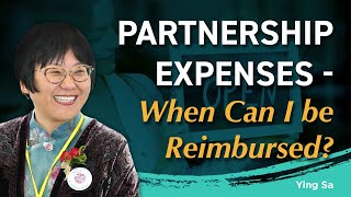 Partnership Expenses  When Can I be Reimbursed [upl. by Anitsrik]