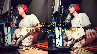 PIECES OF A DREAM CHEMISTRY cover 【1番のみ】 CHEMISTRY cover 堂珍嘉邦 川畑要 pieces dream asayan [upl. by Netneuq645]