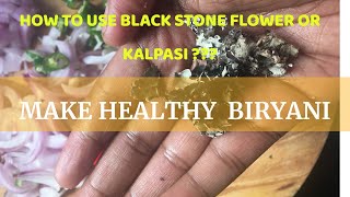 BLACK STONE FLOWER CHICKEN DUM BIRYANI  KalPasi Biryani [upl. by Linders]