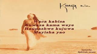 Wale Watu  Khadja Nin Lyrics [upl. by Anelyak]