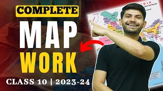 Complete Map Work for Class 10  Secure your 5 Marks in 1 hour  Class 10th SST 202425 [upl. by Zeidman]