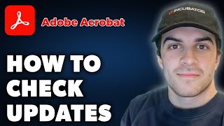 How to Check Adobe Acrobat Updates Full 2024 Guide [upl. by Sewel]