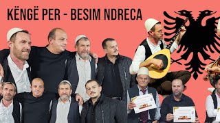 BESIM NDRECA 30min këngë  SALI BAJRAMI [upl. by Eirak]