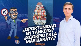 🚢 ¿Oportunidad en TANKERS 🤔 ¿Scorpio Tankers la más barata [upl. by Yeliab352]