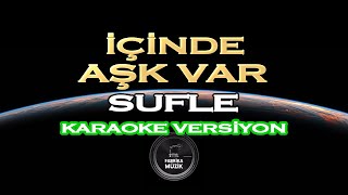 Sufle İçinde Aşk Var Karaoke [upl. by Mallis]