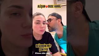 Buse Varol Beğendin mi Alişan Çok İyiii ❤️❤️❤️ [upl. by Capriola]