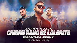 Chunni Meri Rang De Lalariya Karan Aujla  DESI MIX  Latest Punjabi Song Mix 2023 DjSunnySinghUK [upl. by Fiedling]