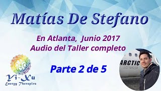 Taller Matías De Stefano en Atlanta Segunda Parte [upl. by Asillam]