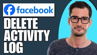 How To Delete Facebook Activity Log All At Once [upl. by Mccourt]