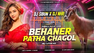 Behaner Patha Chagol Tai  Mbj Dance Mix  Purulia Old Superhit Song  Dj Sibun Exclusive [upl. by Ezitram237]