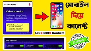 Nodepay Wallet Link IN Phone  Nodepay wallet on mobile connect nodepay wallet [upl. by Jaqitsch]