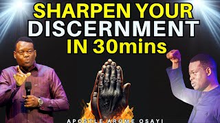 HOW TO TRAIN YOUR SPIRITUAL DISCERNMENT TO GROW APOSTLE AROME OSAYI [upl. by Arracat]