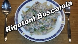 Rigatoni Boscaiola  Nudeln nach Holzfäller Art  FullHD [upl. by Nylsor954]