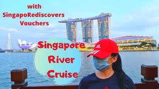 SINGAPORE RIVER CRUISE WITH SINGAPOREDISCOVERS VOUCHERS [upl. by Uah]