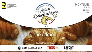 5ème édition du Concours National du Meilleur Croissant au Beurre [upl. by Cecile]