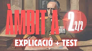 Àmbit A 2 Història de Catalunya Part II  2a Meitat  Explicació  Test  Oposicions Mosso [upl. by Ahsetan]